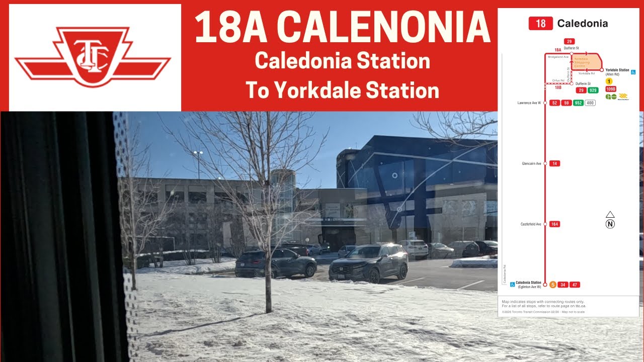 TTC 18A Caledonia - Caledonia Station To Yorkdale Station - Full Route