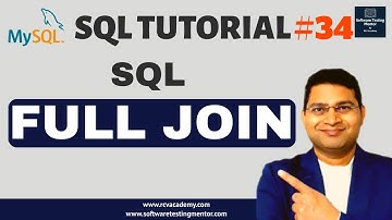 SQL Tutorial #34 - SQL FULL JOIN | FULL OUTER JOIN in SQL