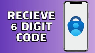 How to get 6 Digits Code from Microsoft Authenticator - 8 Digit Code to 6 Digit Code