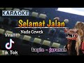 Selamat Jalan ( karaoke) versi koplo - jaranan Nada Cewek