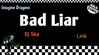 BAD LIAR ska 86 - ska reggae version