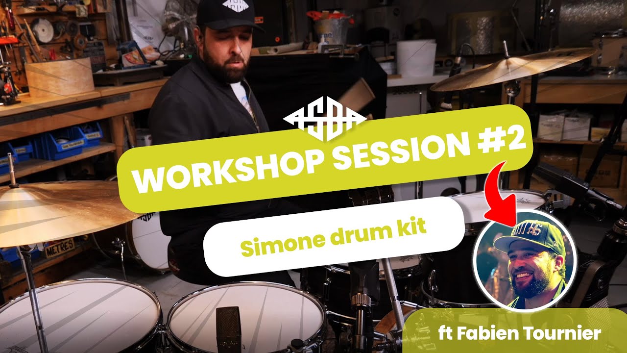 ASBA WORKSHOP SESSION #2 ft FABIEN TOURNIER (Simone drum kit)