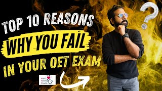 Top 10 Reasons Why You Fail in Your OET Exam | Complete Solutions in 1hour | OET with MNC