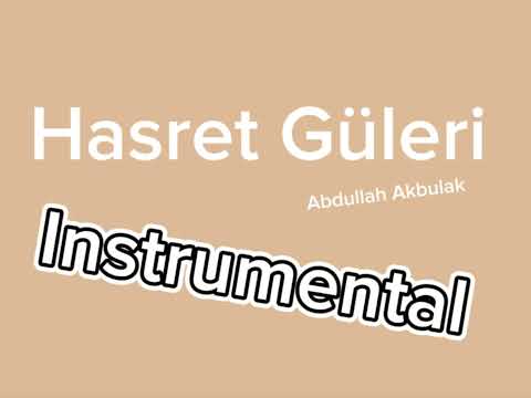 Hasret Gülleri (Instrumental)