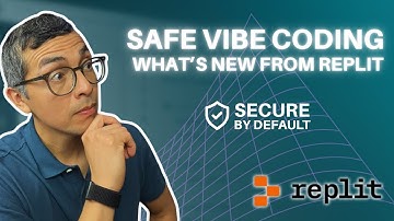 Safe Vibe Coding: What’s new from Replit