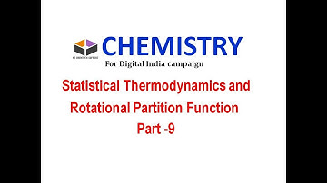 Statistical Thermodynamics.Rotational Partition Function,CSIR NET ,GATE,For Digital India campaign