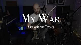 My War - Attack on Titan (Cello Cover)