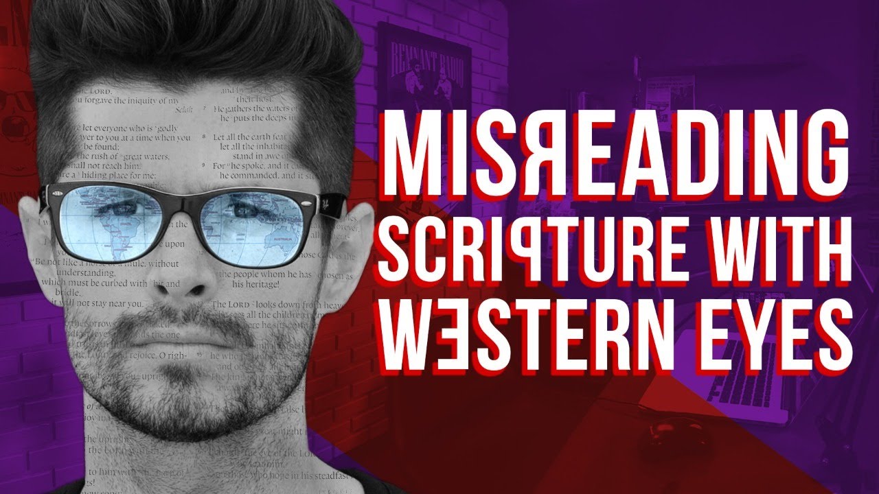 Misreading Scripture with Western Eyes: With Brandon J O'Brien & E ...