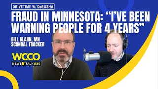 Way before Nick Shirley - Bill Glahn Reported on Minnesota Fraud