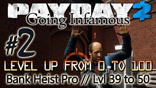 Обложка Payday 2 Going Infamous Level Up 0 To 100 2 Bank Heist Pro Lvl 39 To 50 Скачать Payday 2 Going Infamous Level Up 0 To 100 2 Bank Heist Pro Lvl 39 To 50