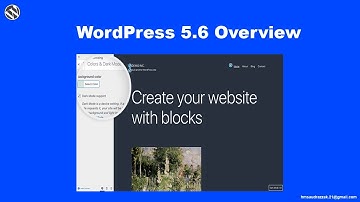 WordPress 5.6 Overview - (Accessibility, Performance, Security)