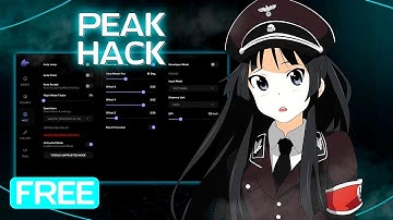 🤯[Best] PEAK Cheat / Mod Menu PEAK Hack / Free Download & Tutorial ✅