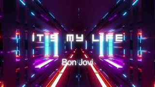 It's My life - Bon Jovi  - EDM Future Rave (Lista Agung Remix)