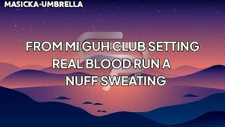 Masicka Umbrella Lyrics