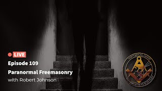 Paranormal Freemasonry | HL 109