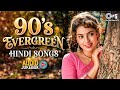 90s Evergreen Hindi Songs | 90s Hits Hindi Songs | Sadabahar Gaane | Old Songs | Hindi Gane