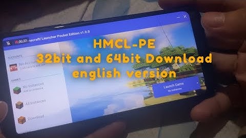 HMCL-PE 32bit and 64bit   (hello minecraft launcher working 32 and 64bit)