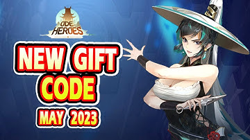 Ode To Heroes New Gift Code || Ode To Heroes New Redeem Code May 2023