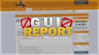 GUIReport - Plugin Vorstellung