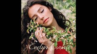 Evelyn Cormier -- Peach Skies (Audio)
