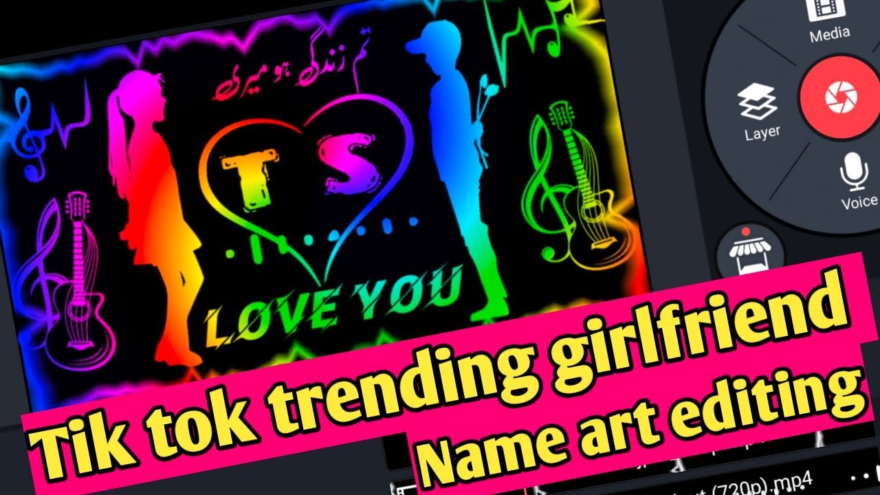 tiktok trending name art video editing in kinemaster l tiktok girlfriend name art video editing 2020