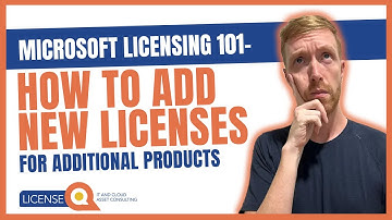 Microsoft Licensing 101 | How to add new licenses for additional products