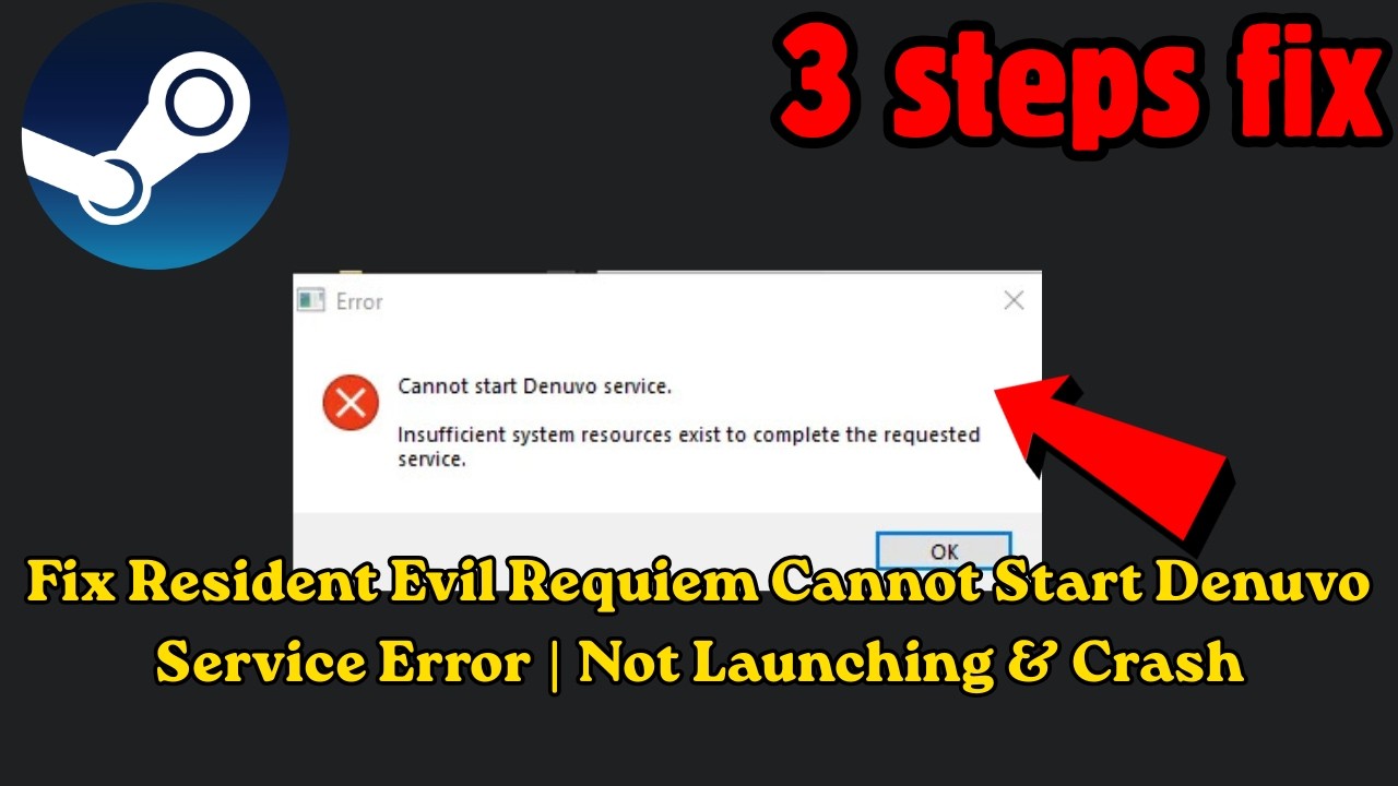 Fix Resident Evil Requiem Cannot Start Denuvo Service Error | Not