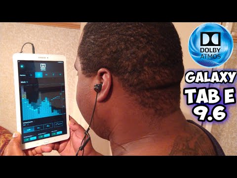 Video Samsung Galaxy Tab E 9.6 Install DOLBY ATMOS Take... - youtube