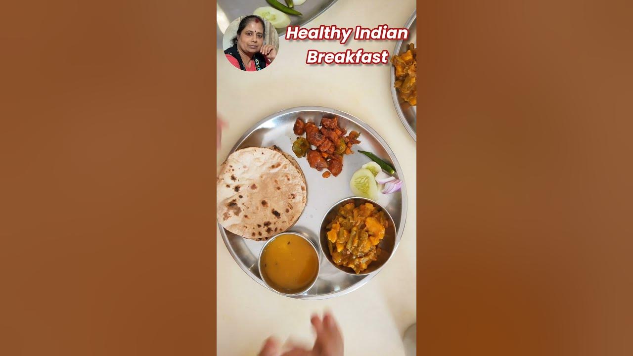 healthy-indian-breakfast-desifood-healthyfood-youtubevideo