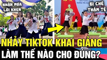 Cùng là đu trend nhảy tiktok ngày khai giảng, 4 nữ sinh được dân mạng tặng 