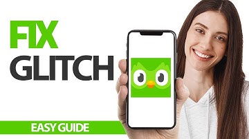 How To Fix Duolingo App Glitch Problem | Final Solution
