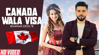 Presenting latest punjabi song of 2019 , canada wala visa sung by
sharan deol while music new is given dj flow & maan ey. the lyrics
a...