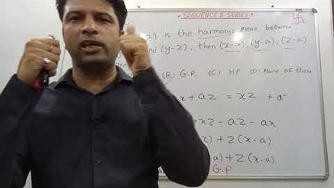 L-92: Class11th | Challenging Questions | Sequence and Series | Harmonic Means | CBSE | IIT-JEE-2022