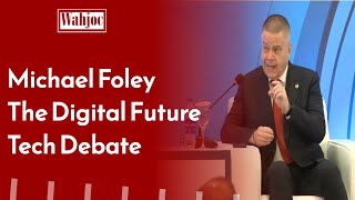 The Digital Future | Michael Foley | Debate about Latest Technology | Wahjoc Tech