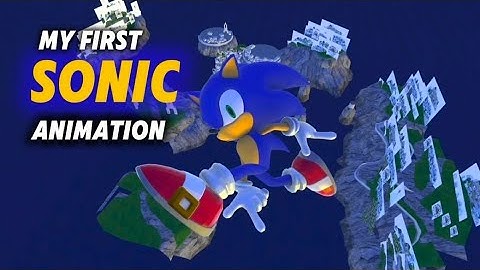 My First (3D) Sonic Animation!