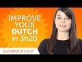 Dutch Comprehension Practice to Improve Your Skills in 3 Hours 20 Minutes