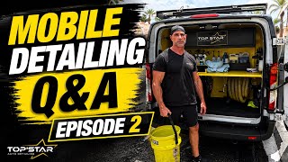 The Questions Mobile Detailers want answered - TOPSTAR DETAILING