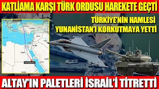 Katli̇ama Karşi Türk Ordusu Harekete Geçti̇ Türki̇ye’ni̇n Hamlesi̇ Yunani̇stan’i Korkutmaya Yetti̇