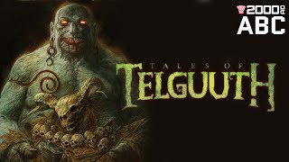 The 2000 AD ABC: Tales of Telguuth