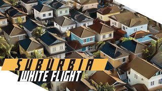 White Flight: Birth of the American Suburbia - Cold War DOCUMENTARY