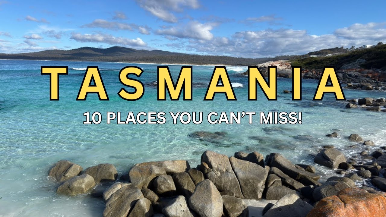 Tasmania Travel Guide | ‼️ 10 Places You Can’t Miss in Tasmania | Australia Travel Guide 🇦🇺