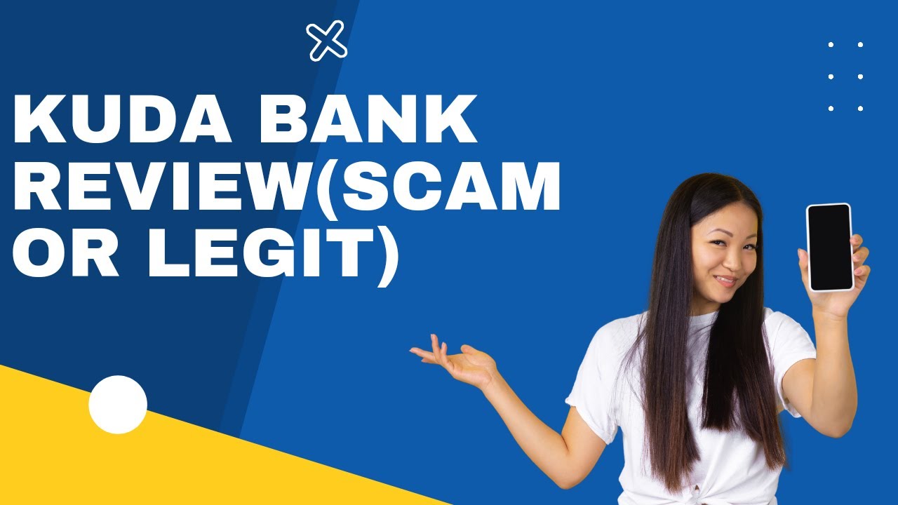 Kuda bank review(scam or legit): An insight into kuda bank.