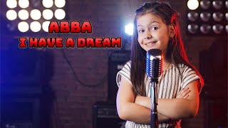 I Have A Dream (ABBA); Cover by Amy