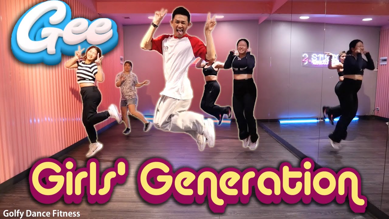 [KPOP] Girls' Generation - Gee | Golfy Dance Fitness / Dance Workout | คลาสเต้นออกกำลังกาย