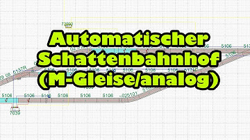 Automatischer Schattenbahnhof (M-Gleise/analog)