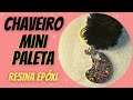 CHAVEIRO MINI PALETA 🎨 AQUARELA - Fernanda Fernandes