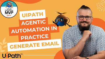 Agentic Automation in practice – Generate Email (UiPath Studio Web)