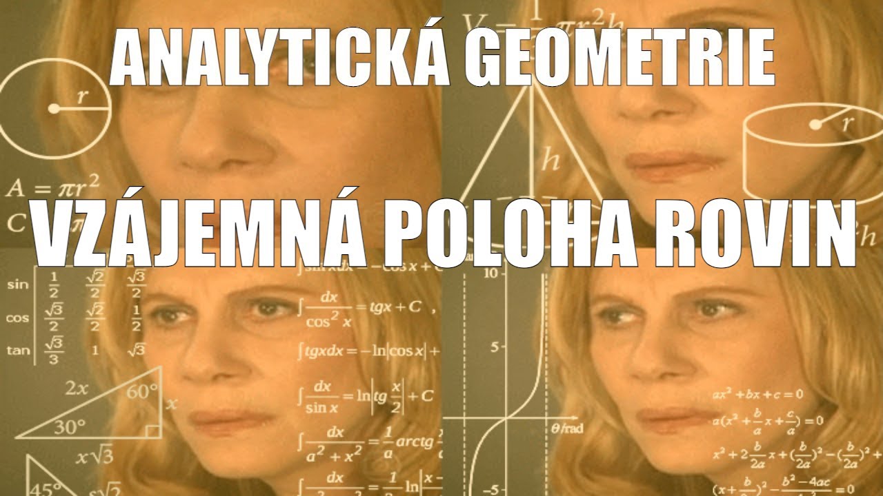 Rozhodněte o vzájemné poloze rovin - MATEMATIKA ONLINE