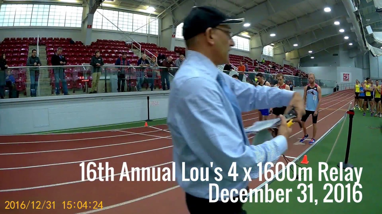 Lou s 4x1600 Meter Relay Dec 31 2016 YouTube lou-s-4x1600-meter-relay-dec-31-2016-youtube