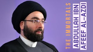 ⁣The Immortals 1: Abdullah Ibn Afeef